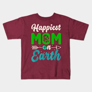 Happiest mother on earth Kids T-Shirt